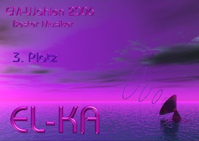 EL-KA 3. Platz EM-Wahlen 2007